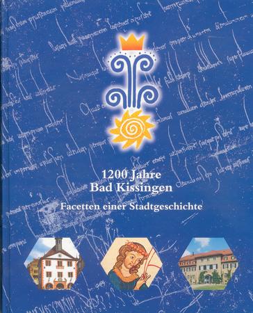 1200 Jahre Bad Kissingen